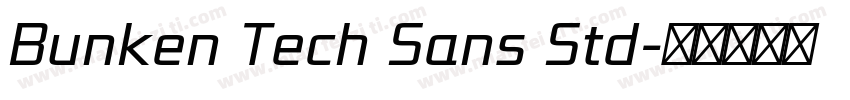 Bunken Tech Sans Std字体转换